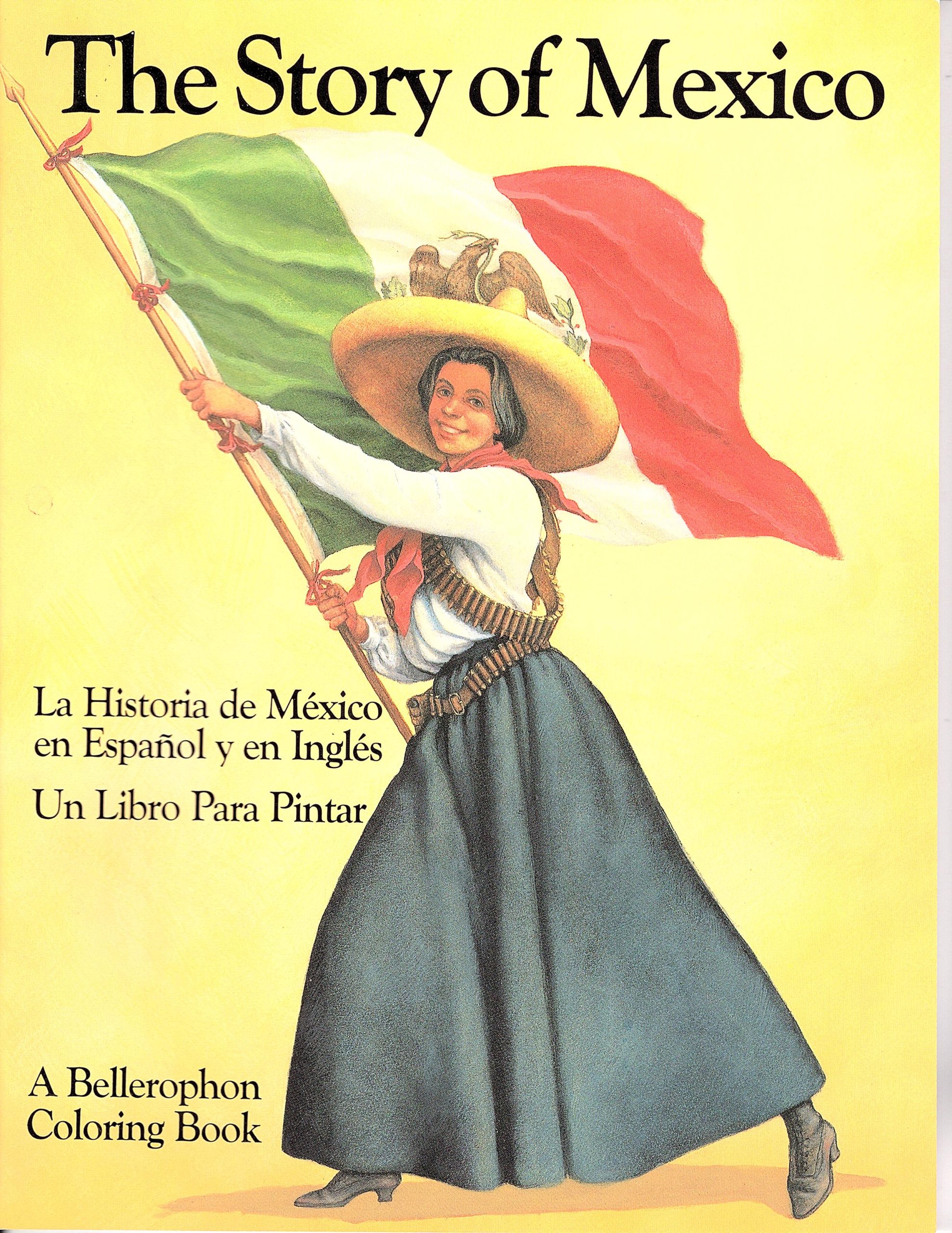 The Story of Mexico (Spanish and English) Bellerophon Books